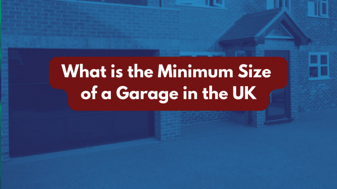 Minimum size of garage in UK