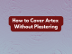 How to cover artex without plastering
